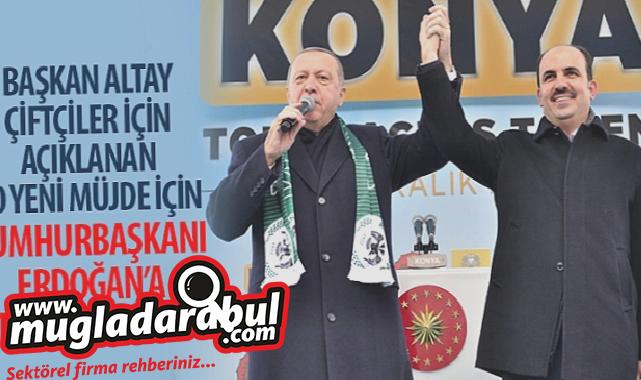 Lider Altay Çiftçiler İçin Açıklanan 10 Yeni Müjde İçin Cumhurbaşkanı Erdoğan’a Teşekkür Etti